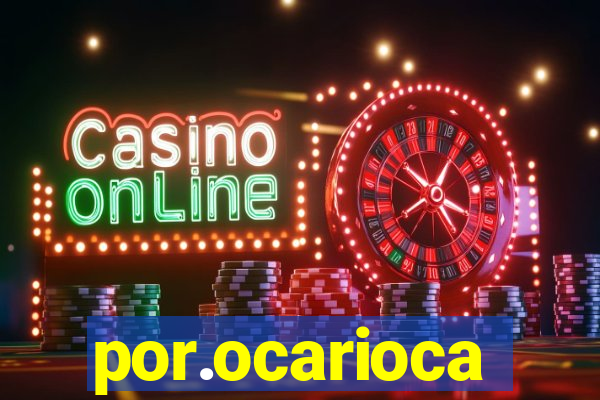 por.ocarioca