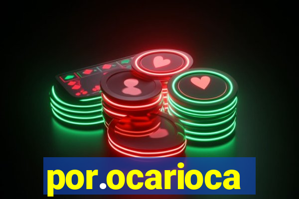 por.ocarioca