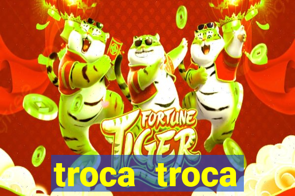 troca troca cruzeiro sp