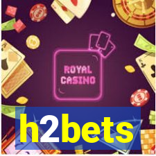 h2bets