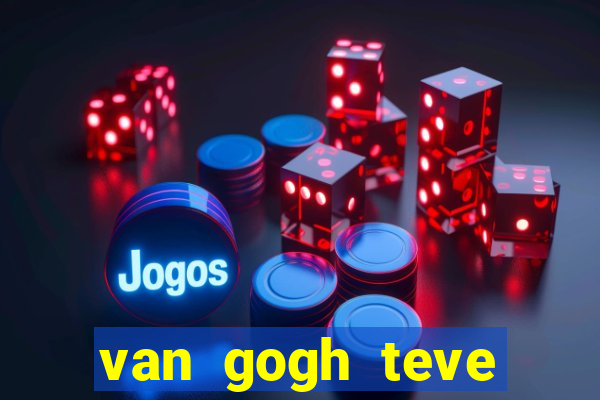 van gogh teve filhos van