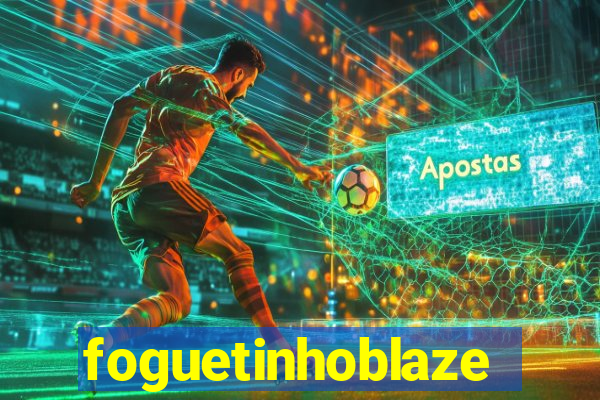 foguetinhoblaze