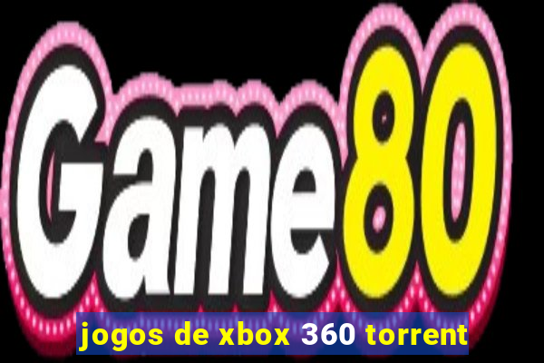 jogos de xbox 360 torrent