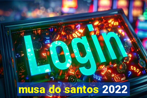 musa do santos 2022