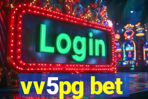 vv5pg bet