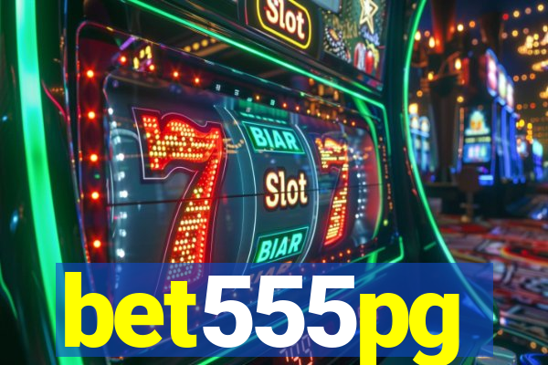 bet555pg