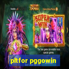 pltfor pggowin
