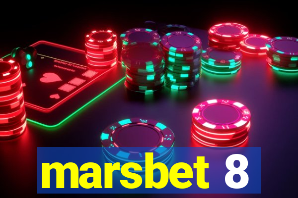marsbet 8