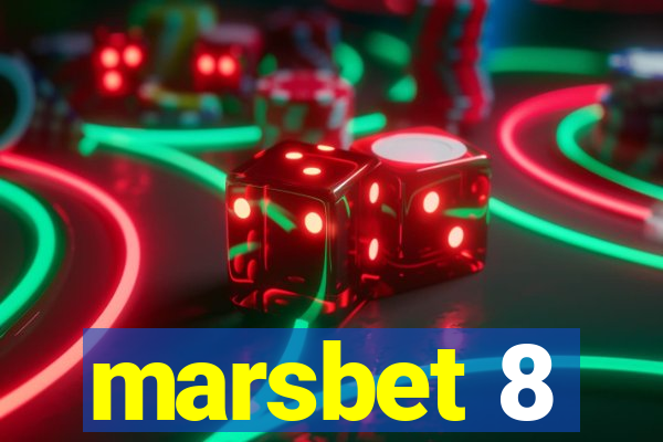 marsbet 8