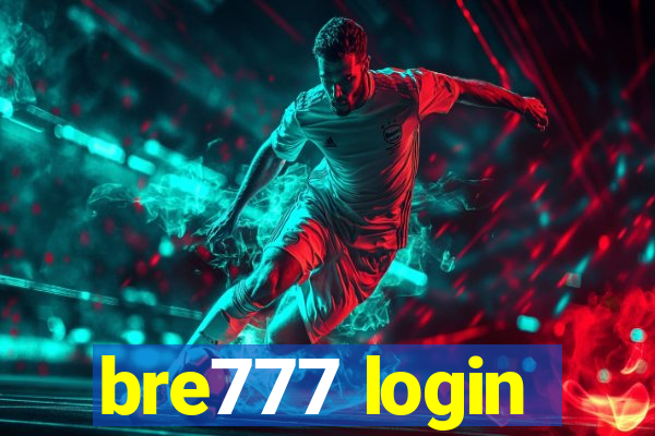 bre777 login