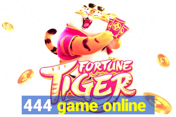 444 game online