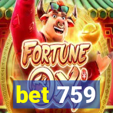 bet 759