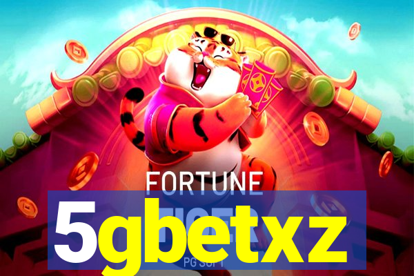 5gbetxz