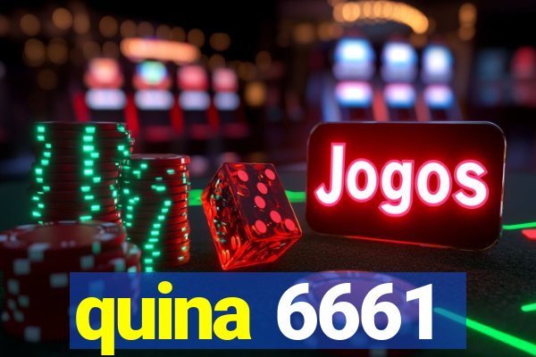 quina 6661
