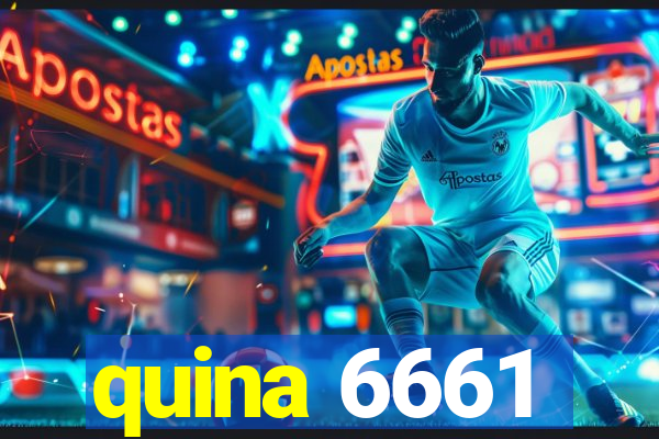 quina 6661
