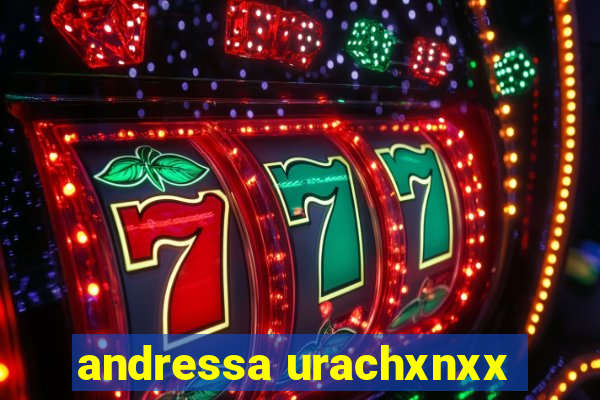 andressa urachxnxx