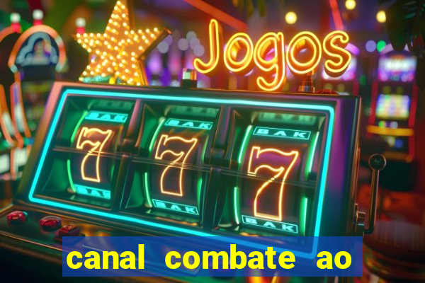 canal combate ao vivo gratis multicanais
