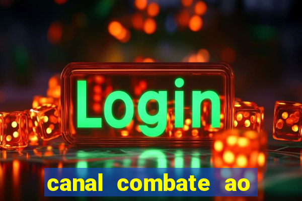 canal combate ao vivo gratis multicanais