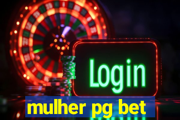 mulher pg bet