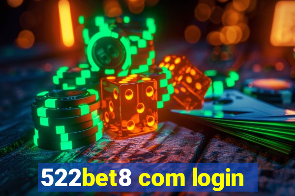 522bet8 com login