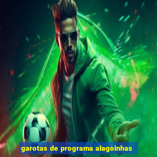 garotas de programa alagoinhas