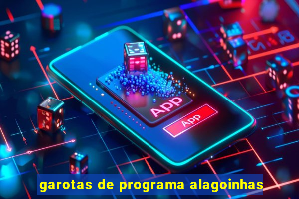 garotas de programa alagoinhas
