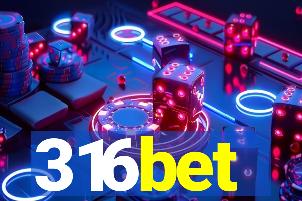 316bet