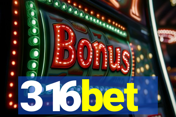 316bet