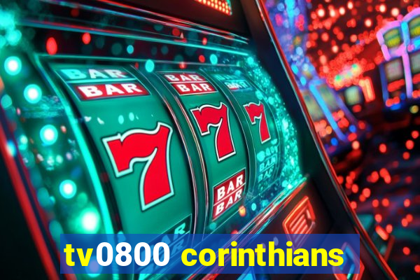 tv0800 corinthians
