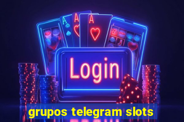 grupos telegram slots
