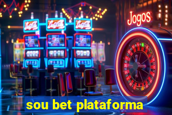 sou bet plataforma