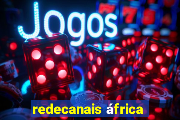 redecanais áfrica