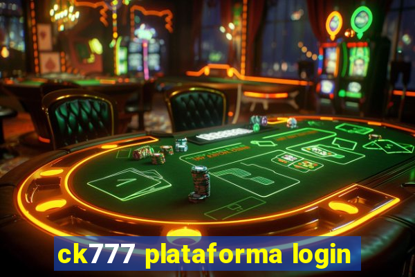 ck777 plataforma login