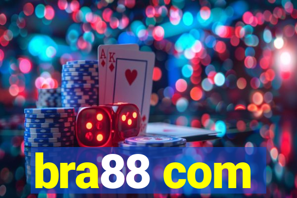bra88 com