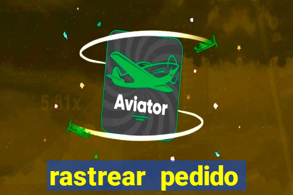 rastrear pedido inter shop casas bahia