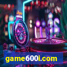game600i.com