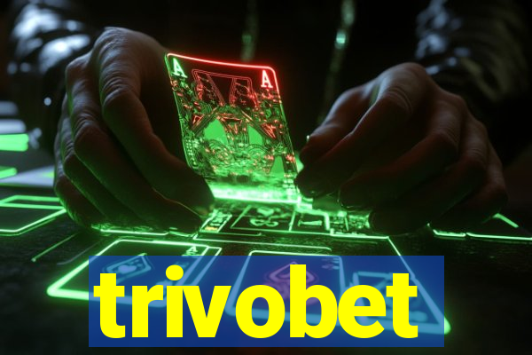 trivobet