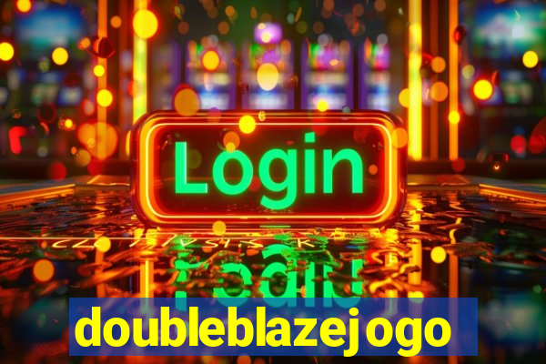 doubleblazejogo