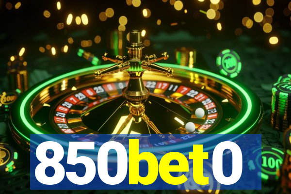 850bet0