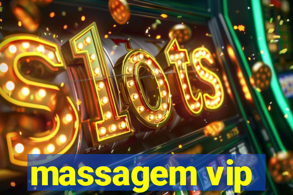 massagem vip