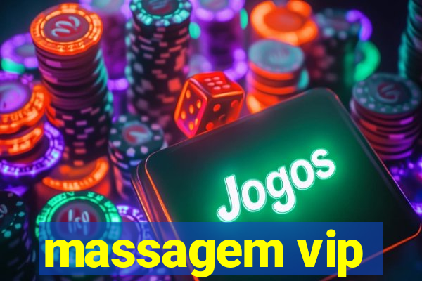 massagem vip