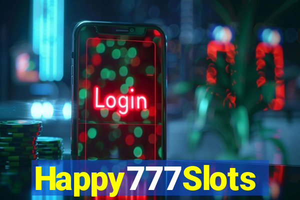 Happy777Slots