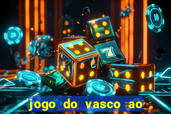 jogo do vasco ao vivo em hd