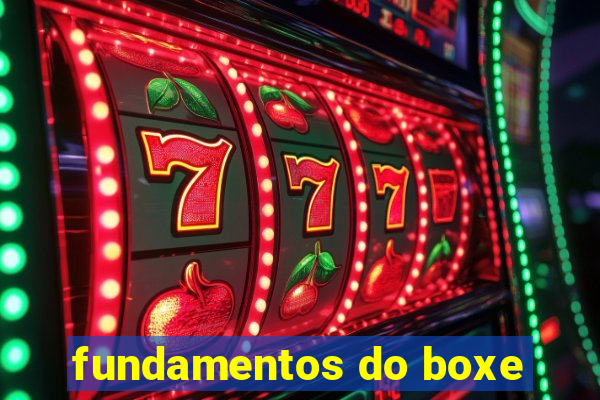 fundamentos do boxe