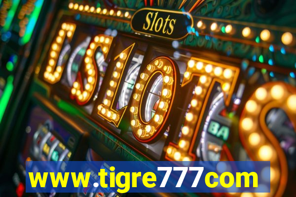 www.tigre777com