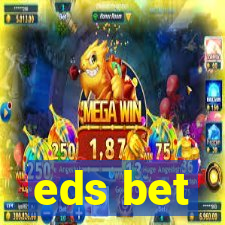 eds bet