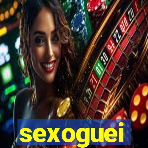 sexoguei