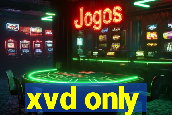 xvd only