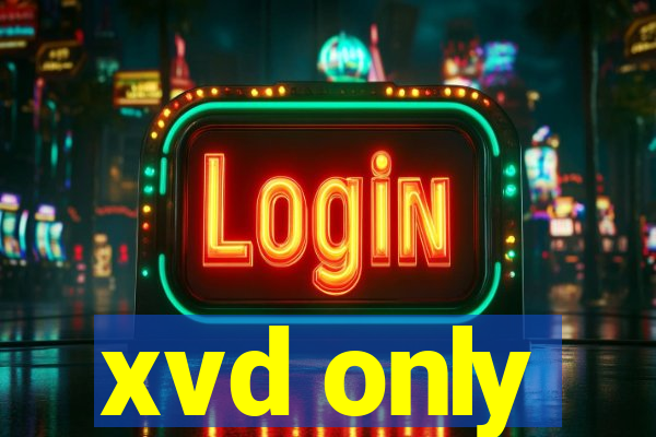 xvd only