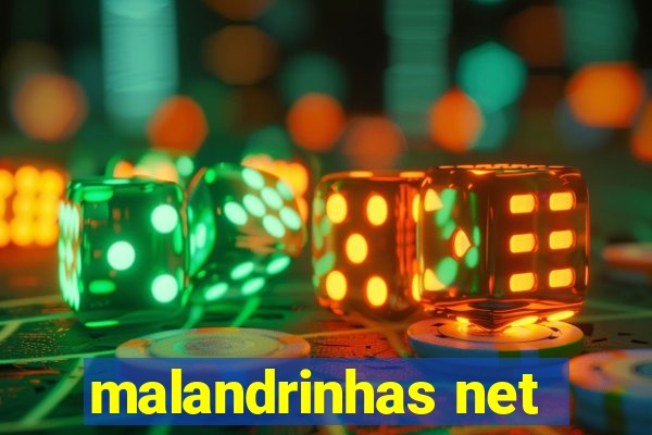 malandrinhas net